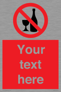 Custom prohibition no alcohol